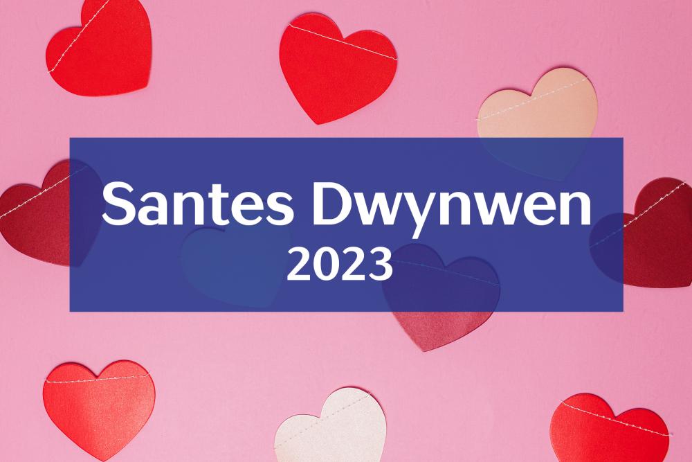 Santes Dwynwen 2023